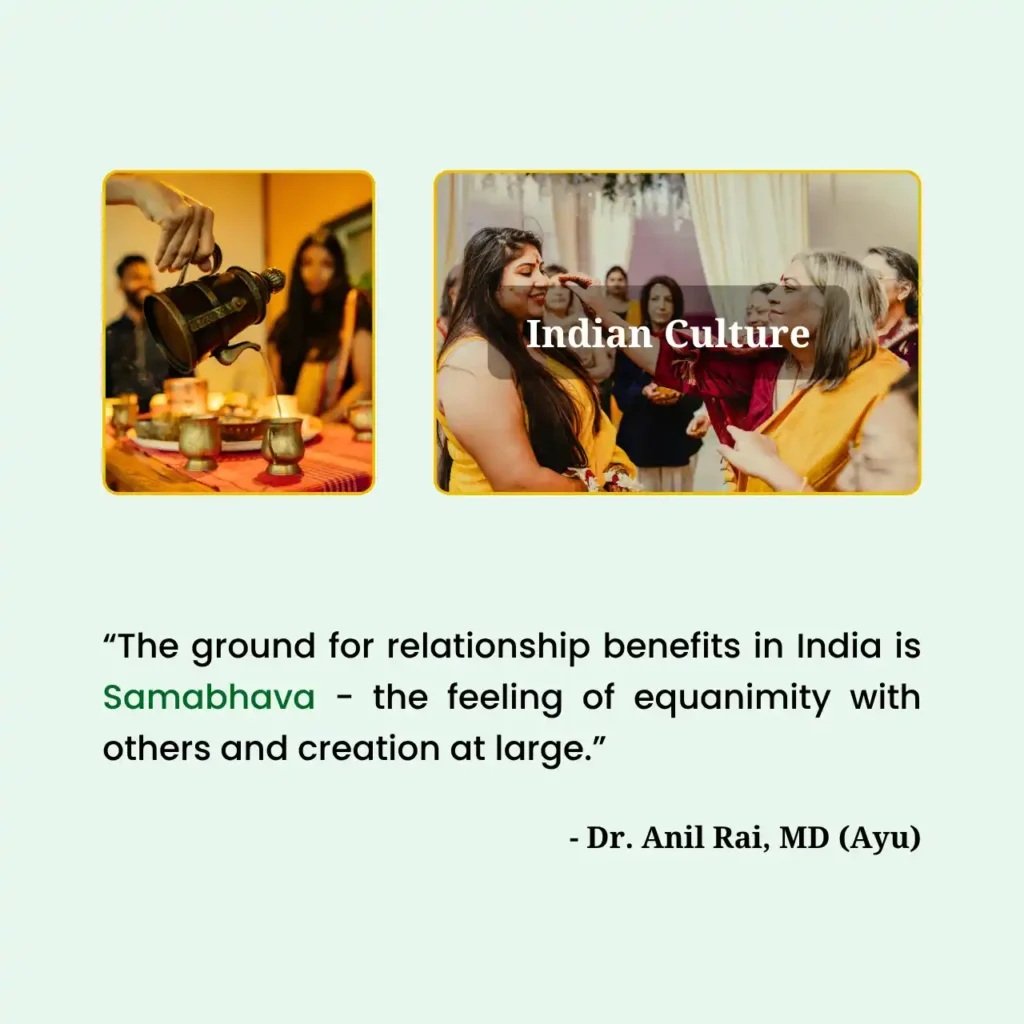 Indian culture imagery of traditional rituals with a quote by Dr. Anil Rai, MD (Ayu) defining Samabhava (equanimity) as the foundation for relationship benefits.